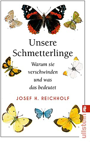 Unsere Schmetterlinge: Warum sie verschwinden und was das bedeutet