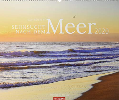 Sehnsucht nach dem Meer. Wandkalender 2020. Monatskalendarium. Spiralbindung. Format 55 x 46 cm