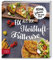 Fix aus der Heißluftfritteuse: Gesund, fettarm und soooo lecker