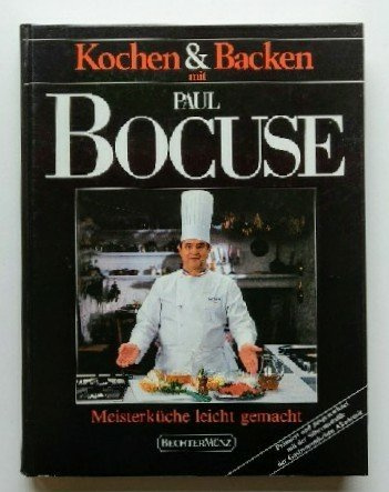 Kochen und Backen mit Paul Bocuse