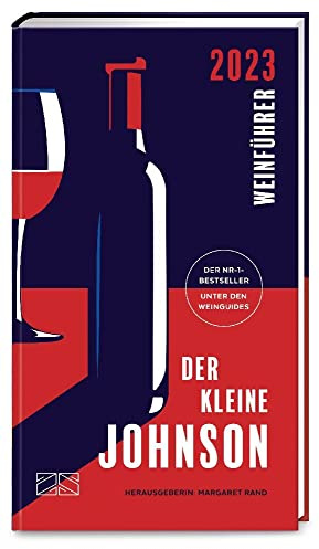 Der kleine Johnson 2023: Der weltweit meistverkaufte Weinführer
