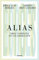 Alias: Obra completa en colaboración (Narrativa, Band 3)