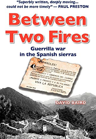 Between Two Fires-Guerrilla war in the Spanish sierras