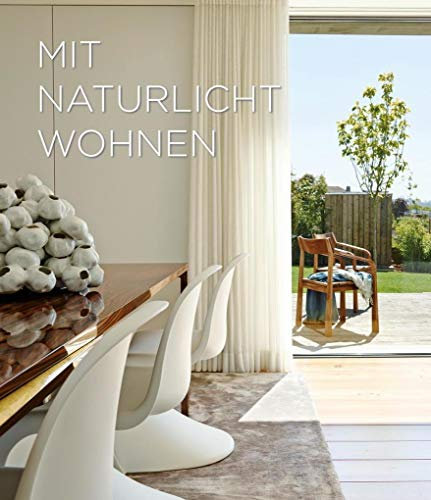 Mit Naturlicht Wohnen