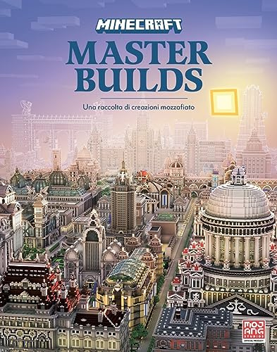 Minecraft: Master Builds. Ediz. illustrata (Arcobaleno)