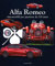 Alfa Romeo. Automobili per passione da 110 anni: Cars for passion from 110 years