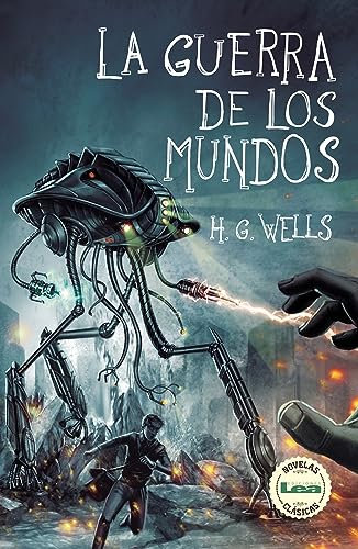 La guerra de los mundos (Novelas Clasicas, Band 5)