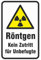 Aufkleber Röntgen kein Zutritt für Unbefugte PVC Folie selbstklebend 20 x 30 cm