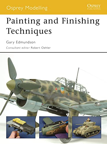 Painting and Finishing Techniques (Osprey Modelling)