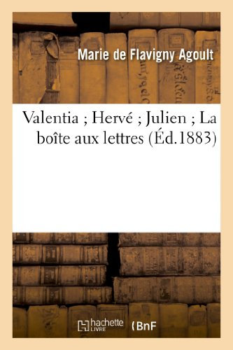 Valentia Hervé Julien La boîte aux lettres