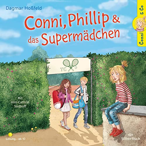 Conni & Co 7: Conni, Phillip und das Supermädchen: 2 CDs (7)