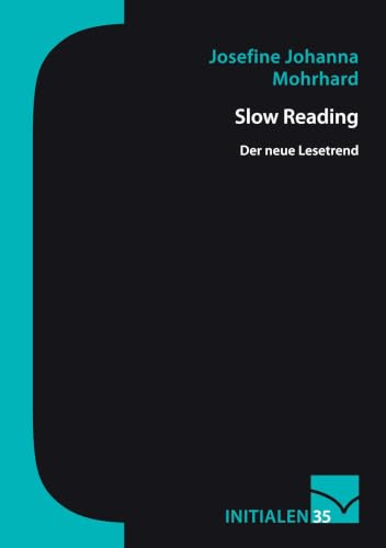 Slow Reading: Der neue Lesetrend