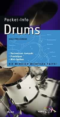 Pocket-Info Drums : Basiswissen kompakt, Praxistipps und Mini-Lexikon
