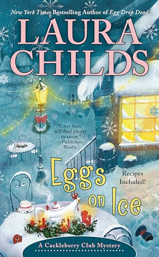Eggs on Ice (A Cackleberry Club Mystery)