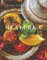 Alaturka: Turkey and Its Gastronomy (Kika's Eating the World, 1)