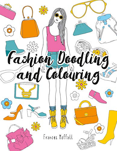 Fashion Doodling and Colouring