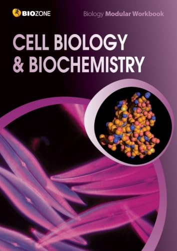 BIOZONE Cell Biology & Biochemistry - Modular Workbook