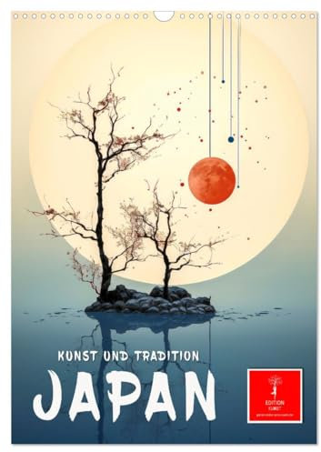 Japan - Kunst und Tradition (Wandkalender 2025 DIN A3 hoch), CALVENDO Monatskalender: Malerei mit asiatischem Charme und genialen Pinselstrichen. (CALVENDO Kunst)