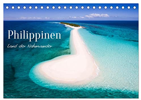 Philippinen - Land der Naturwunder (Tischkalender 2026 DIN A5 quer), CALVENDO Monatskalender: Landschaften und Tierwelt von den Philippinen (CALVENDO Natur)