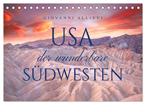 USA Der wunderbare Südwesten (Tischkalender 2026 DIN A5 quer), CALVENDO Monatskalender: Die wunderbaren Landschaften des Südwestens der USA (CALVENDO Orte)