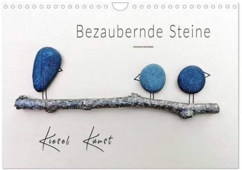 Bezaubernde Steine - Kieselkunst (Wandkalender 2026 DIN A4 quer), CALVENDO Monatskalender: Mit Leichtigkeit und Anmut, verbunden mit fröhlichem ... unserer Umwelt präsentiert. (CALVENDO Hobbys)
