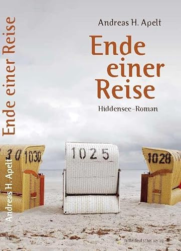 Ende einer Reise: Hiddensee-Roman
