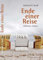 Ende einer Reise: Hiddensee-Roman