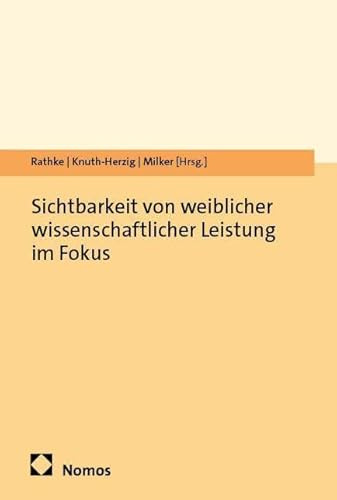 Sichtbarkeit von weiblicher wissenschaftlicher Leistung im Fokus: Ergebnisse aus drei Projekten der BMBF-Förderlinie Innovative Frauen im Fokus