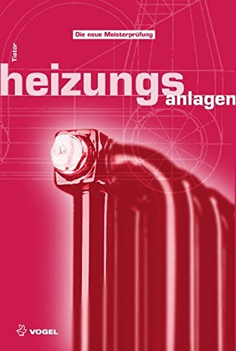 Heizungsanlagen (Sanitär - Heizung - Klima)