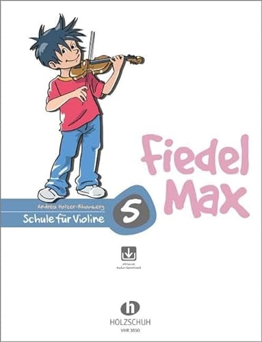 Fiedel Max - Schule für Violine, Band 5, mit Downloadcode