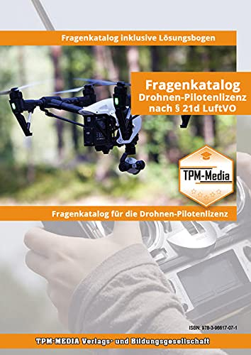 Fragenkatalog für die Drohnenlizenz auch für A1/A2/A3 (Printversion/Buch): mit Lösungsbogen