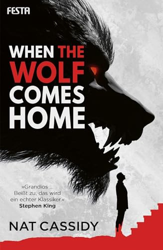 When the Wolf Comes Home: Ein Horror-Thriller