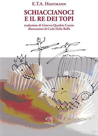 Schiaccianoci e il Re dei topi. Ediz. a colori