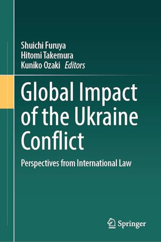 Global Impact of the Ukraine Conflict: Perspectives from International Law