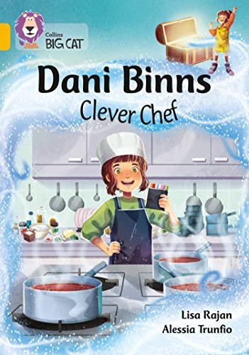 Collins Big Cat – Dani Binns Clever Chef: Band 9/Gold