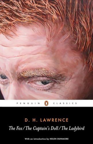 The Fox; the Captain's Doll; the Ladybird (Penguin Classics)