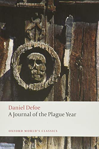 A Journal of the Plague Year (Oxford World's Classics)