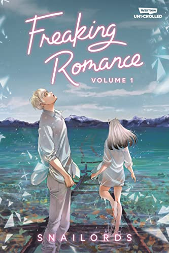 Freaking Romance Volume One: A Webtoon Unscrolled Graphic Novel (Freaking Romance, 1)