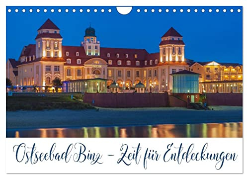 Ostseebad Binz – Zeit für Erholung (Wandkalender 2026 DIN A4 quer), CALVENDO Monatskalender: Binz - Die Inselschönheit auf Rügen (CALVENDO Orte)