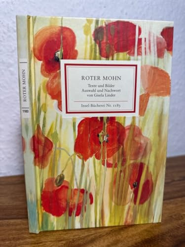 Roter Mohn: Texte und Bilder (Insel-Bücherei)