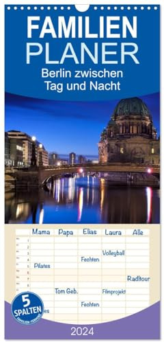 Familienplaner 2026 - Berlin zwischen Tag und Nacht mit 5 Spalten (Wandkalender, 21 cm x 45 cm), CALVENDO: Aufnahmen von Berlin in den Abendstunden zwischen Tag und Nacht (CALVENDO Orte)