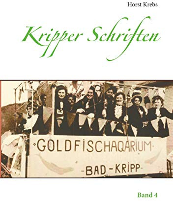 Kripper Schriften: Band 4