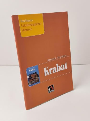 Krabat. Lektürebegleiter zu O. Preußlers Krabat