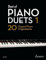 Best of Piano Duets 1: 20 Originalstücke. Klavier 4-händig. (Best of Classics, Band 1)