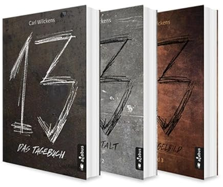 Dreizehn Band 1-3: Das Tagebuch / Die Anstalt / Das Spiegelbild: Roman (13. Dark Fantasy, Steampunk) (Dreizehn -13-)