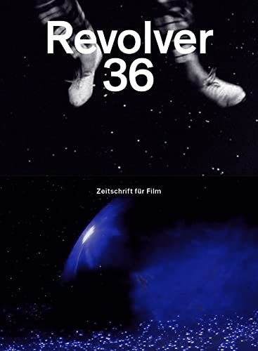 Revolver 36: Die Zeitschrift für Film