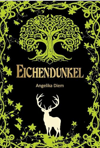 Eichendunkel: Die Vorgeschichte der Schattenthron-Bände