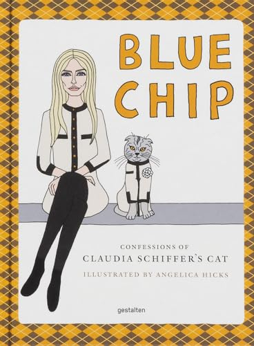 Blue Chip: Confessions of Claudia Schiffer's Cat