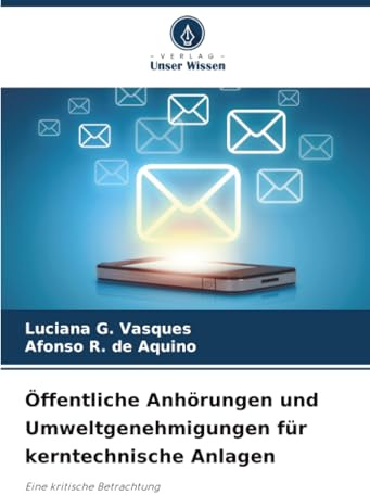 Öffentliche Anhörungen und Umweltgenehmigungen für kerntechnische Anlagen: Eine kritische Betrachtung
