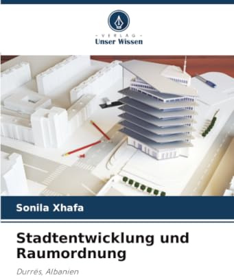 Stadtentwicklung und Raumordnung: Durrës, Albanien